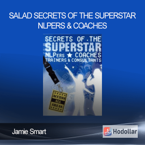 Jamie Smart - Salad - Secrets of the Superstar NLPers & Coaches